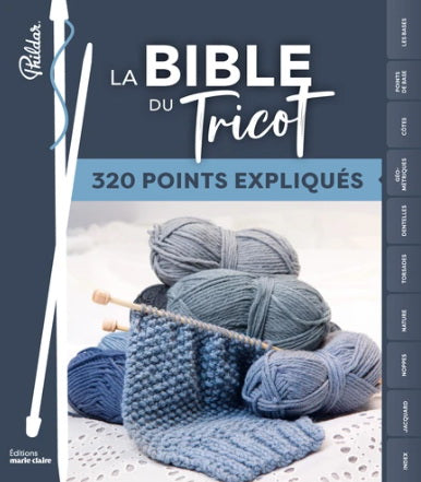 La Bible du tricot : 300 points expliqués