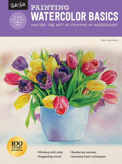 Painting : Watercolor Basics : Master the art of painting in watercolor