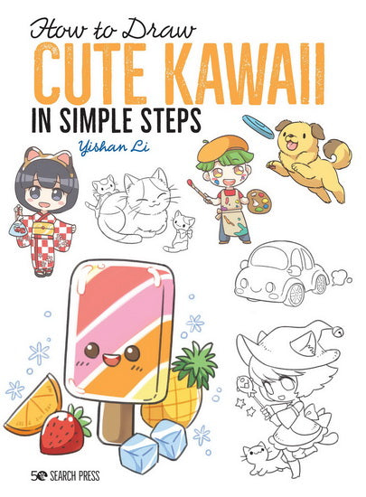 How to Draw: Cute Kawaii in Simple Steps