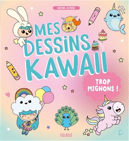 Mes dessins kawaii trop mignons !