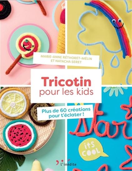 Tricotin pour les kids - French Ed.