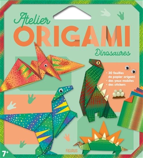 Atelier origami - dinosaures - French Ed.