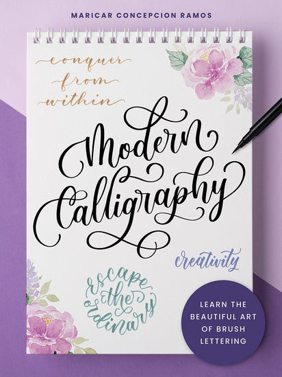 Modern Calligraphy : Learn the beautiful art of brush lettering