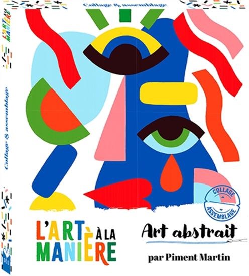 L'Art à la manière : art abstrait Cof.