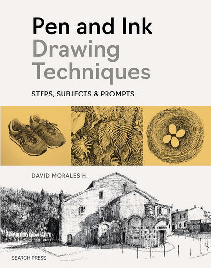 Pen and Ink Drawing Techniques: How-Tos, Subjects and Prompts