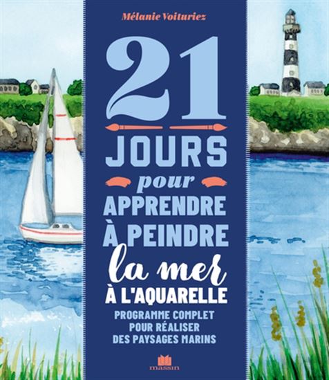 21 jours pour apprendre à dessiner la mer à l'aquarelle