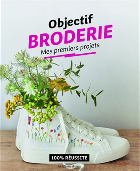 Objectif broderie : mes premiers projets
