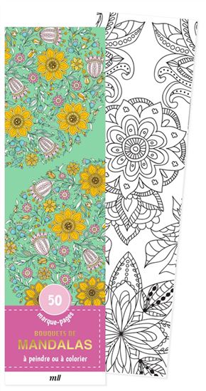 Bouquets de mandalas : 50 marque-pages à peindre ou à colorier