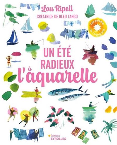 Un été radieux à l'aquarelle