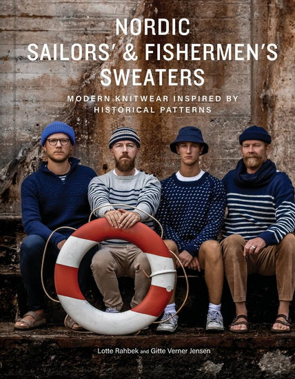 Nordic Sailors' & Fishermen's Sweaters: Modern Knitwear Inspired by Historical Patterns